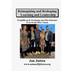 Reimagining and reshaping learning and leadership